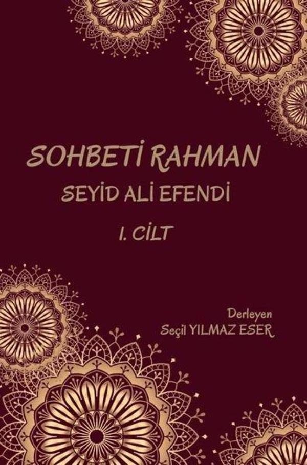 Sohbeti Rahman Seyid Ali Efendi - Cilt 1 - Platanus Publishing - Image 1