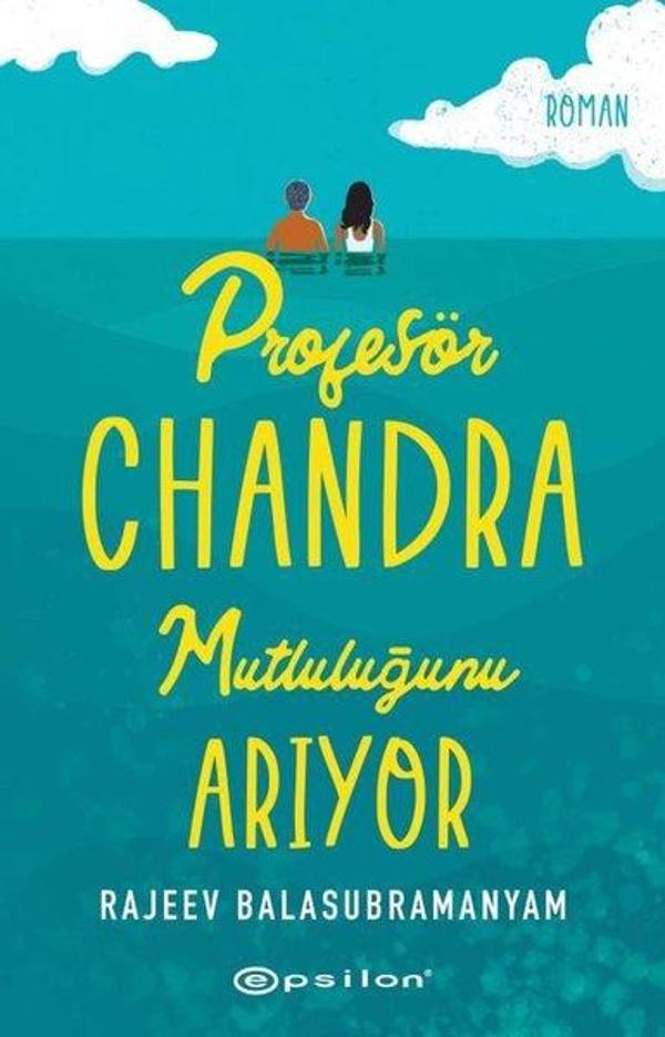 Profesör Chandra Mutluluğunu Arıyor - Epsilon Yayınevi - Image 1