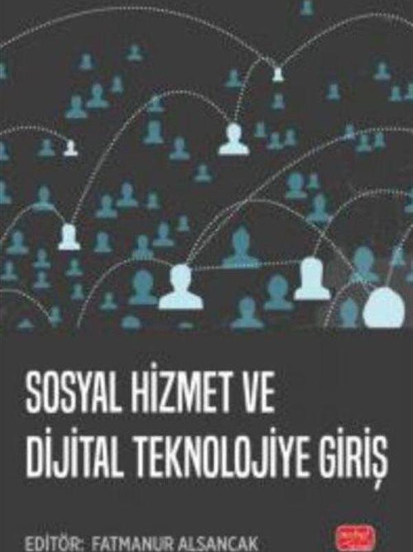 Sosyal Hizmet ve Dijital Teknolojiye Giriş - Nobel Bilimsel Eserler - Image 1