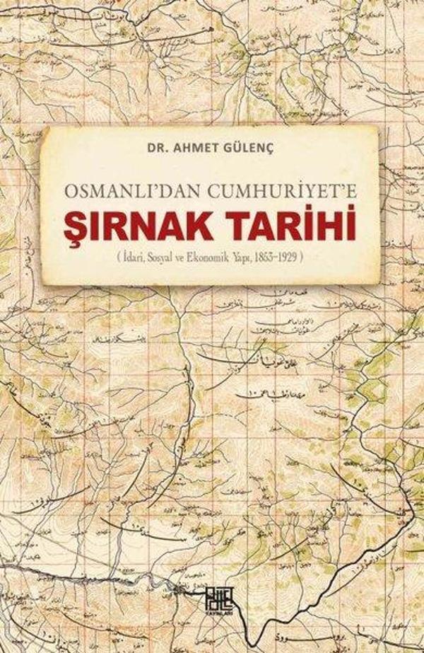 Osmanlı'dan Cumhuriyet'e Şırnak Tarihi - Palet Yayınları - Image 1
