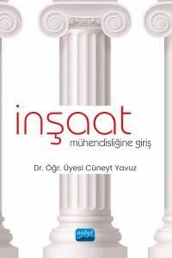 İnşaat Mühendisliğine Giriş - Nobel Akademik Yayıncılık - Image 1