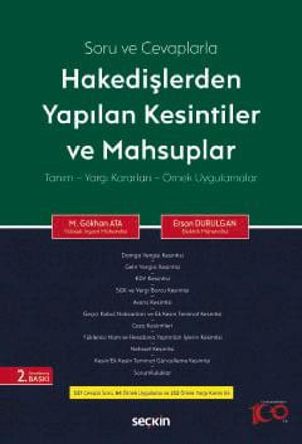 Soru ve Cevaplarla Hakedişlerden Yapılan Kesintiler ve Mahsuplar Tanım - Yargı Kararları - Örnek Uygulamalar - Seçkin Yayıncılık - Image 1