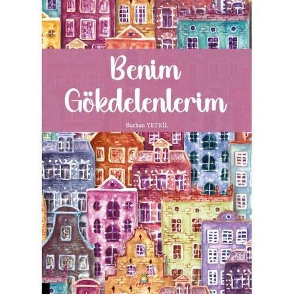 Benim Gökdelenlerim - Akademisyen Kitabevi - Image 1