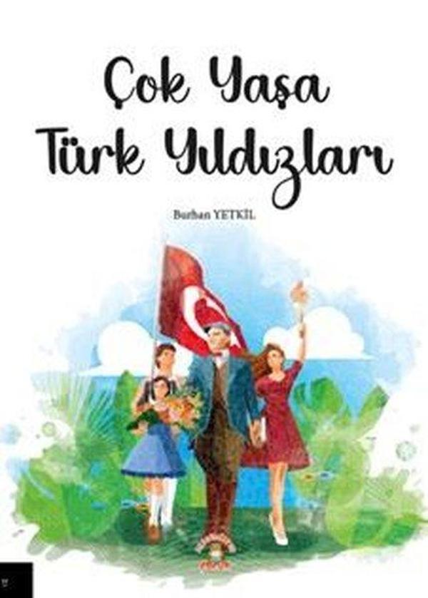 Çok Yaşa Türk Yıldızları - Akademisyen Kitabevi - Image 1