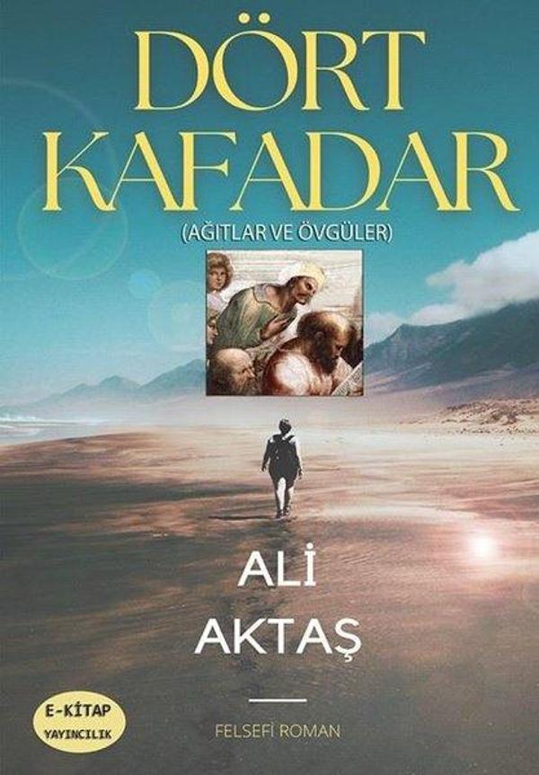 Dört Kafadar - Ağıtlar ve Övgüler - E Kitap Yayıncılık - Image 1