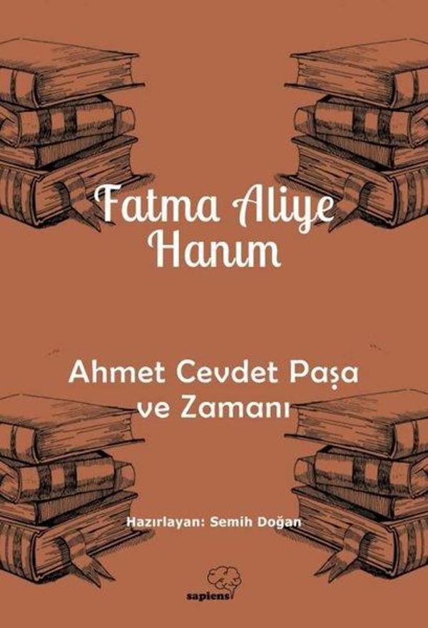 Ahmet Cevdet Paşa ve Zamanı - Sapiens - Image 1