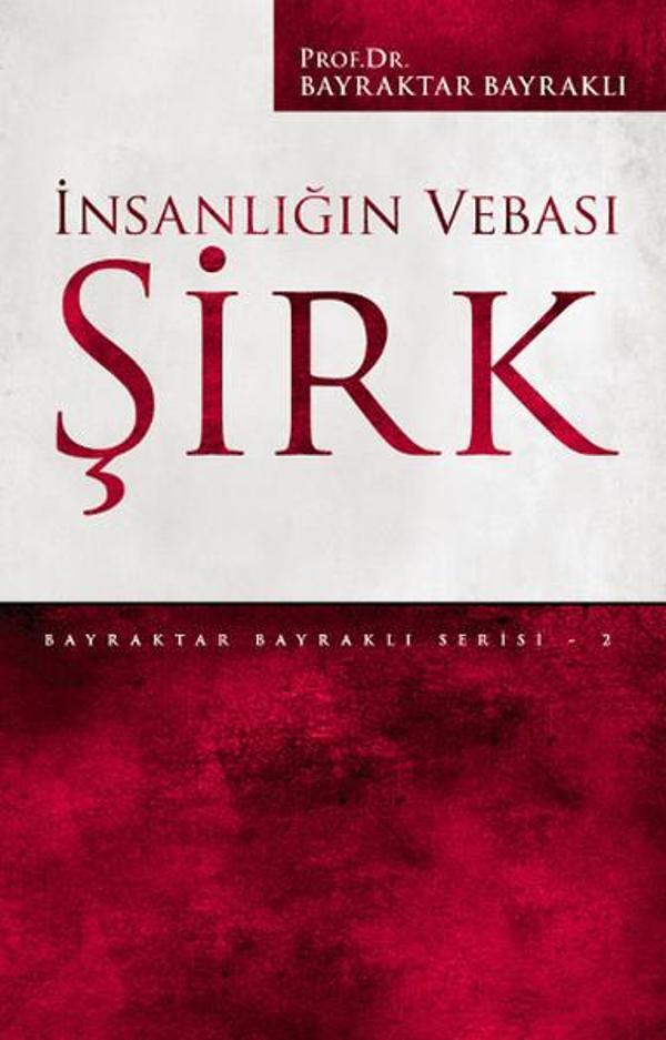 İnsanlığın Vebası Şirk - Düşün Yayınları - Image 1