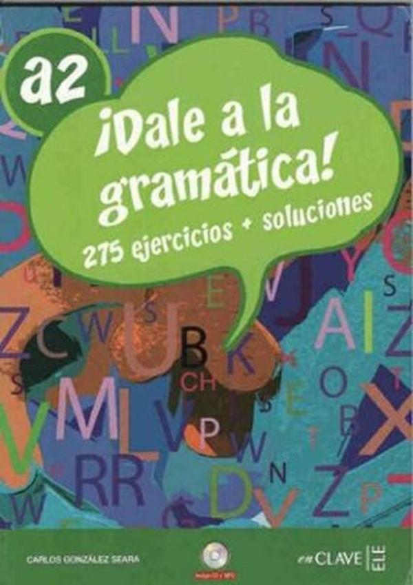 Dale a la Gramatica! A2 + CD (İspanyolca Orta-alt Seviye Gramer) - Nüans - Image 1
