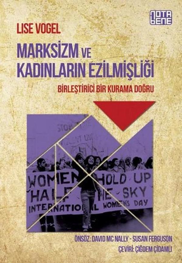 Marksizm ve Kadınların Ezilmişliği - Birleştirici Bir Kurama Doğru - Nota Bene Yayınları - Image 1