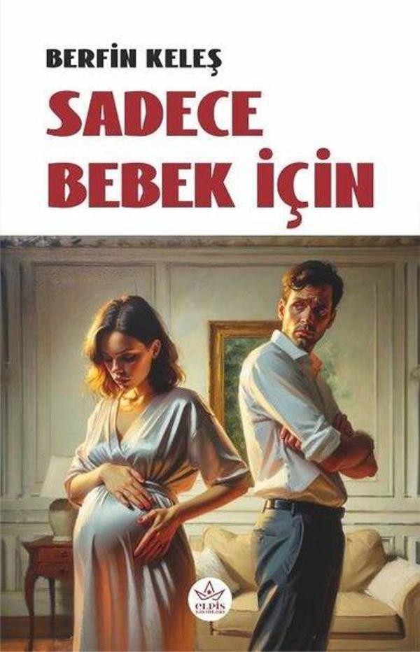 Sadece Bebek İçin - Elpis Yayınları - Image 1
