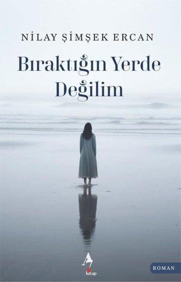 Bıraktığın Yerde Değilim - A7 Kitap - Image 1