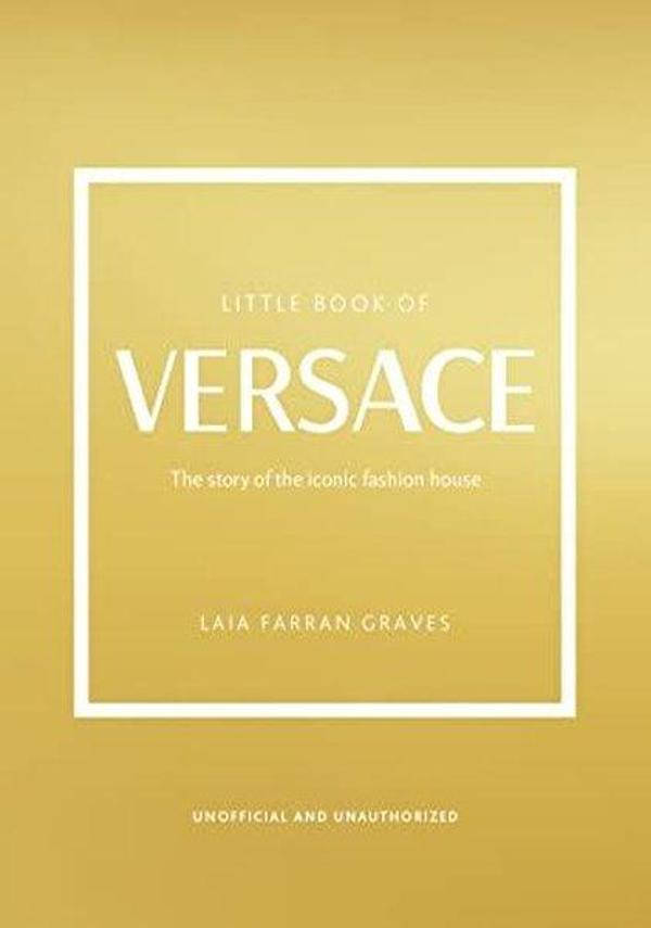 Little Book of Versace - Headline Book Publishing - Image 1