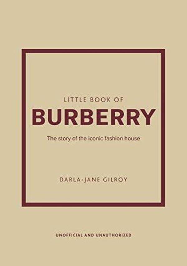 Little Book of Burberry - Headline Book Publishing - Image 1
