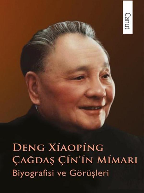 Çağdaş Çin'in Mimarı Deng Xiaoping - Canut Yayınevi - Image 1