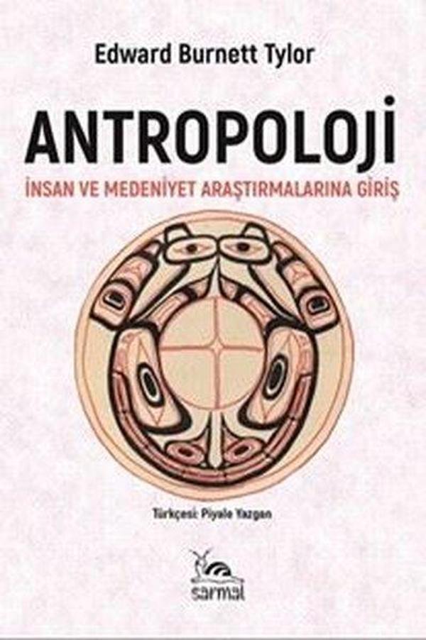 Antropoloji - İnsan ve Medeniyet Araştırmalarına Giriş - Sarmal Kitabevi - Image 1