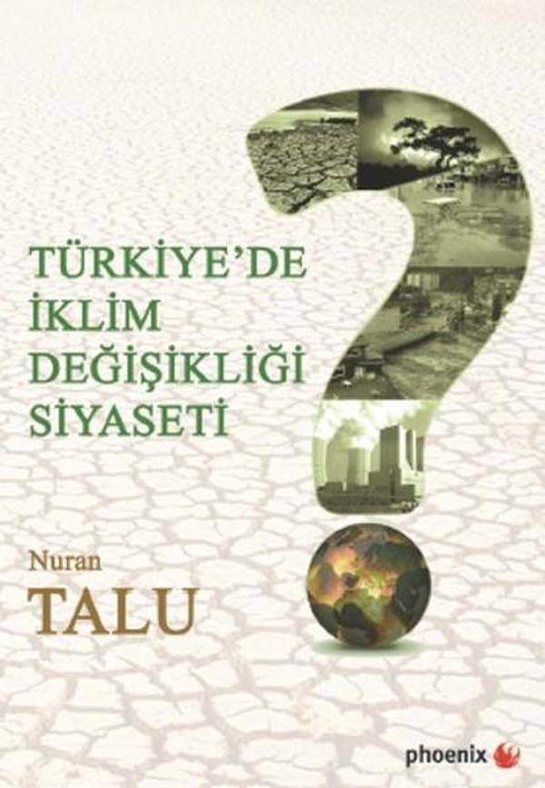 Türkiye'de İklim Değişikliği Siyaseti - Phoenix - Image 1