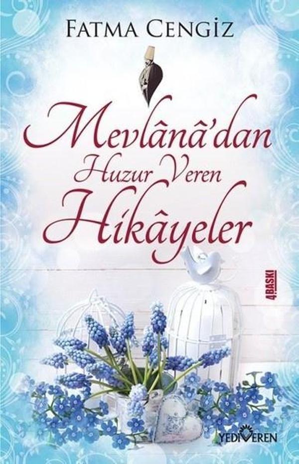 Mevlana'dan Huzur Veren Hikayeler - Yediveren Yayınları - Image 1