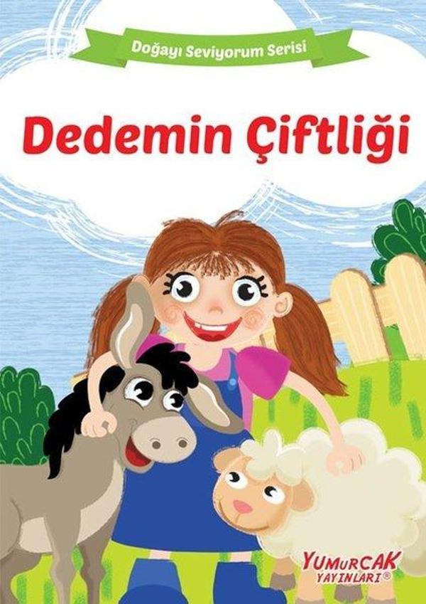 Dedemin Çiftliği - Doğayı Seviyorum Serisi - Yumurcak Yayınları - Image 1