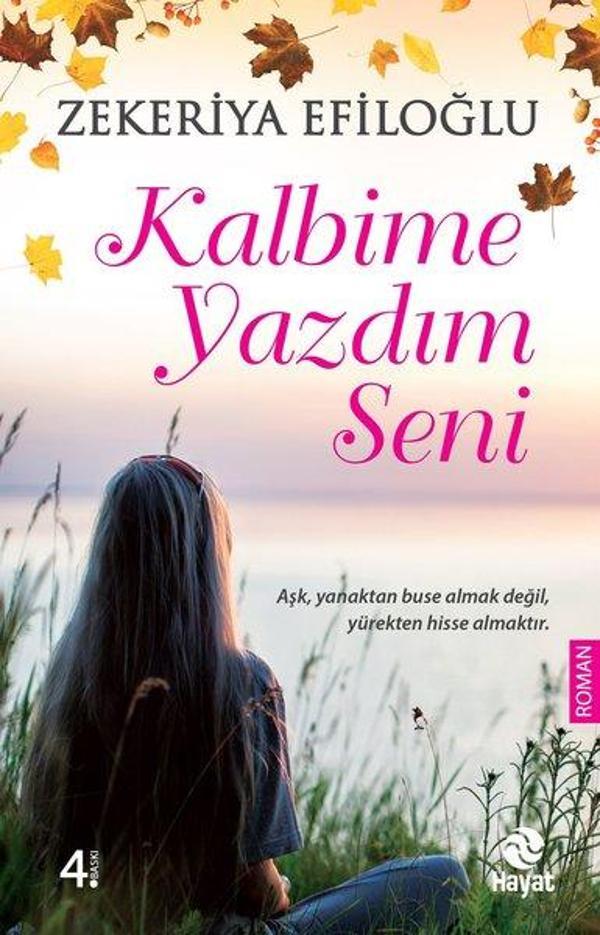 Kalbime Yazdım Seni - Hayat Yayıncılık - Image 1