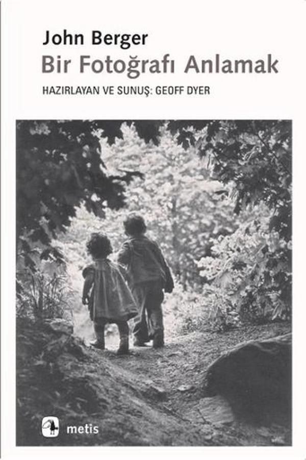 Bir Fotoğrafı Anlamak - Metis Yayınları - Image 1