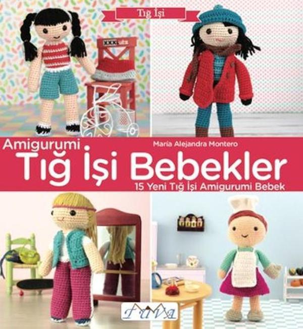 Amigurumi Tığ İşi Bebekler - Tuva Tekstil - Image 1