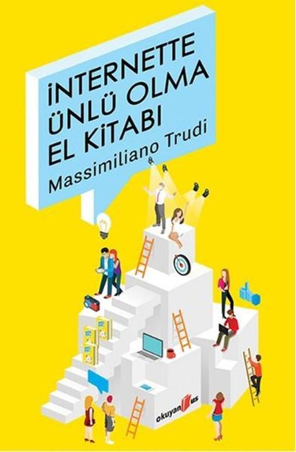 İnternette Ünlü Olma El Kitabı - Okuyan Us Yayınları - Image 1