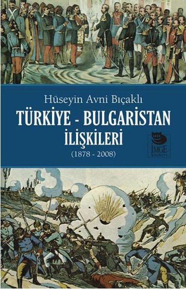 Türkiye - Bulgaristan İlişkileri - İmge Kitabevi - Image 1