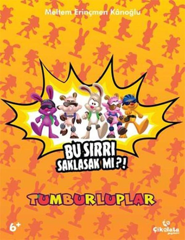 Tumburluplar - Bu Sırrı Saklasak mı?! - Çikolata Yayınevi - Image 1