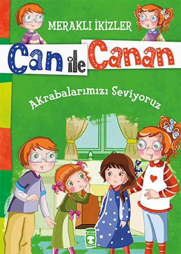Can İle Canan - Akrabalarımızı Seviyoruz - Timaş Çocuk - Image 1