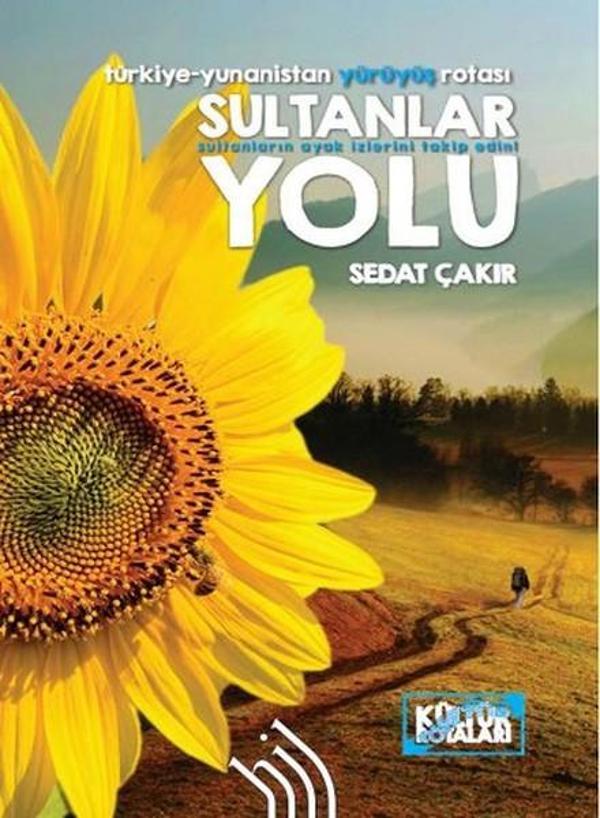 Sultanlar Yolu : Türkiye-Yunanistan Yürüyüş Rotası - Hil Yayınları - Image 1