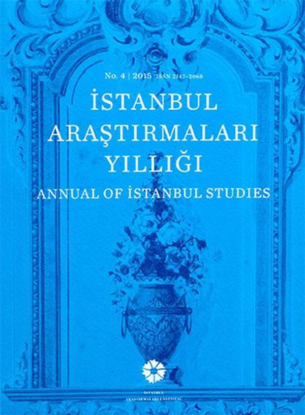 İstanbul Araştırmaları Yıllığı No.4 - 2015 - İstanbul Araştırmaları  Enstitüsü - Image 1