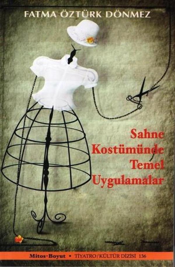Sahne Kostümünde Temel Uygulamalar - Mitos Boyut Yayınları - Image 1