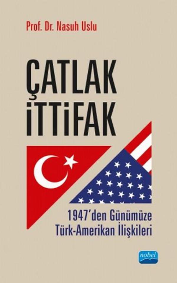 Çatlak İttifak - Nobel Akademik Yayıncılık - Image 1