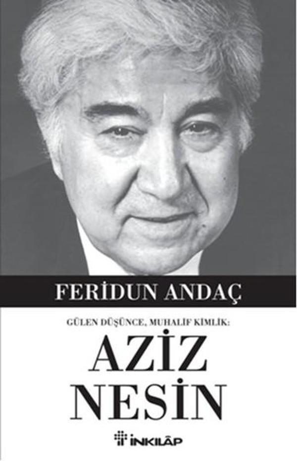 Gülen Düşüce Muhalif Kimlik Aziz Nesin - İnkılap Kitabevi Yayınevi - Image 1