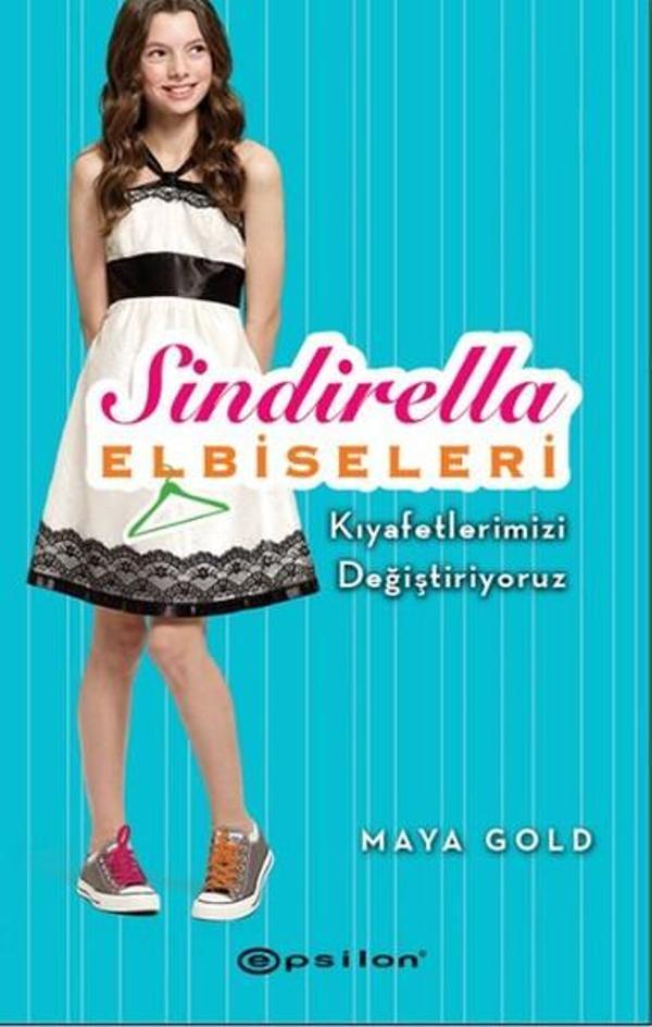 Sindirella Elbiseleri - Kıyafetlerimizi Değiştiriyoruz - Epsilon Yayınevi - Image 1