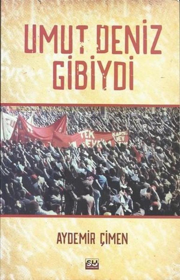 Umut Deniz Gibiydi - Su Yayınları - Image 1