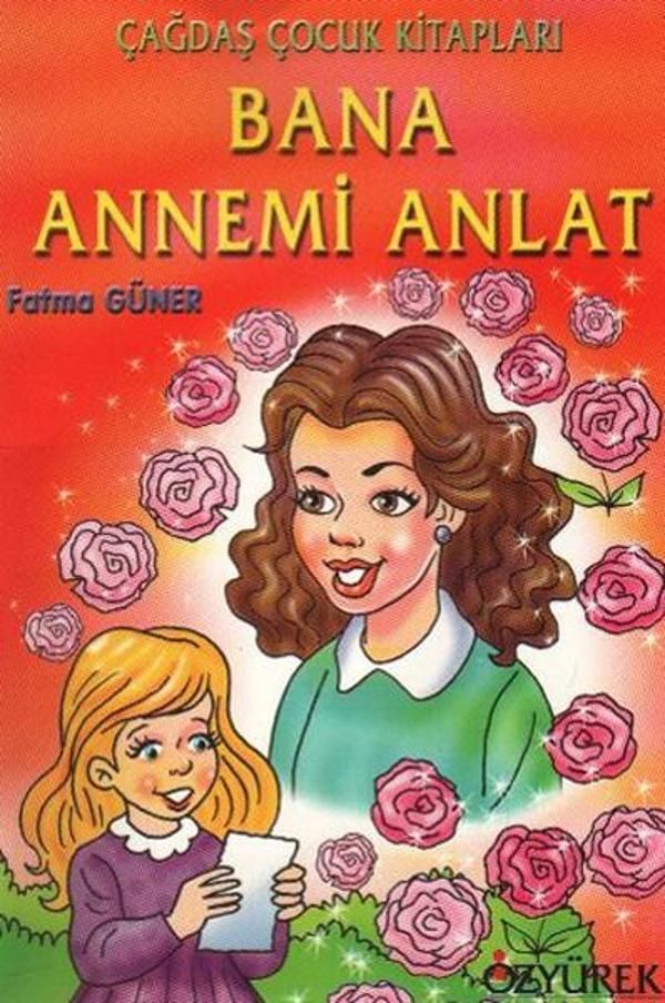 Bana Annemi Anlat - Özyürek Yayınevi - Image 1