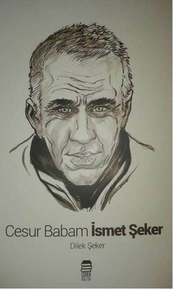 Cesur Babam İsmet Şeker - Ceren Kültür Yayınları - Image 1