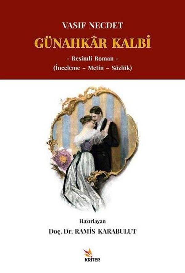 Günahkar Kalbi: İnceleme - Metin - Sözlük - Resimli Roman - Kriter - Image 1