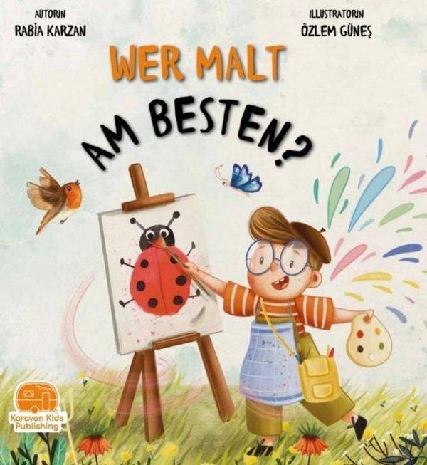 Wer Malt Am Besten? En İyi Kim Boyar? - Karavan Çocuk - Image 1