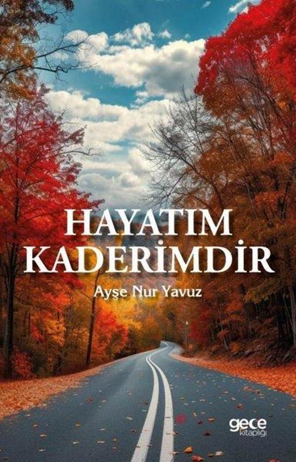 Hayatım Kaderimdir - Gece Kitaplığı - Image 1