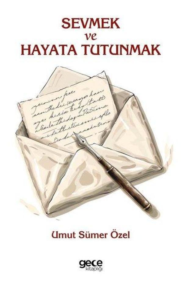 Sevmek ve Hayata Tutunmak - Gece Kitaplığı - Image 1