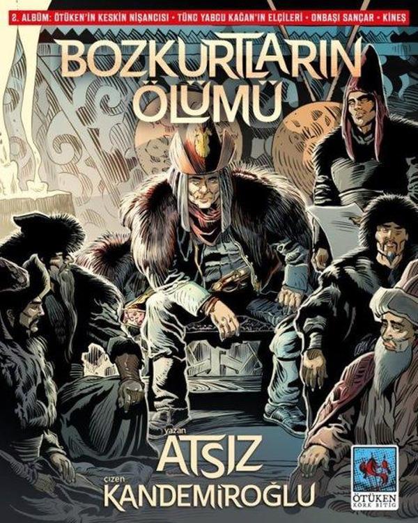 Bozkurtların Ölümü - 2. Albüm : Ötüken'in Keskin Nişancısı - Tüng Yabgu Kağan'ın Elçileri - Onbaşı S - Ötüken Neşriyat - Image 1