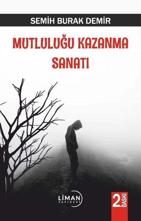 Mutluluğu Kazanma Sanatı - Liman Yayınevi - Image 1