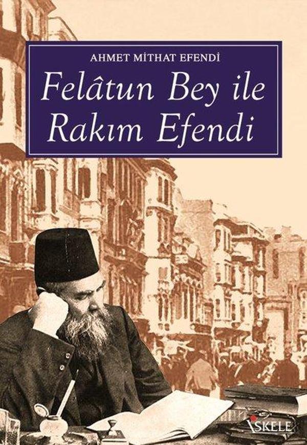 Felatun Bey ile Rakım Efendi - İskele Yayıncılık - Image 1