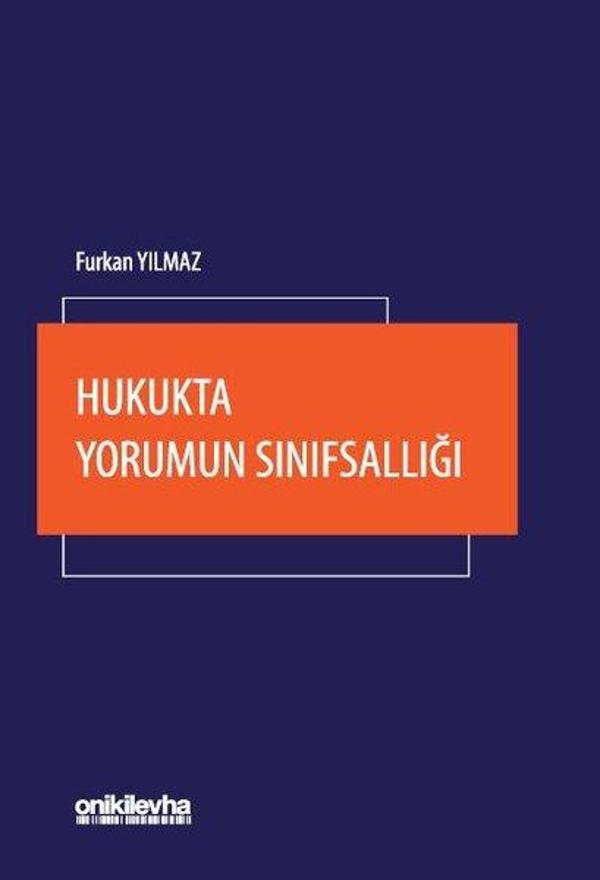 Hukukta Yorumun Sınıfsallığı - On İki Levha Yayıncılık - Image 1