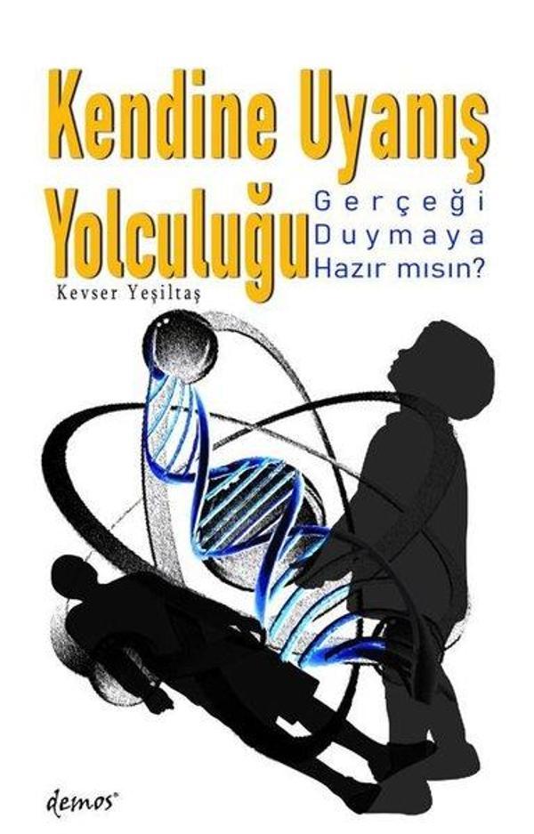 Kendine Uyanış Yolculuğu - Gerçeği Duymaya Hazır mısın? - Demos Yayınları - Image 1