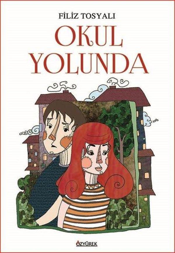Okul Yolunda - Özyürek Yayınevi - Image 1
