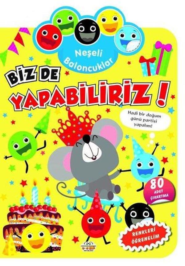 Neşeli Baloncuklar - Biz de Yapabiliriz! Renkleri Öğrenelim - 80 Adet Çıkartma - 0-6 Yaş Yayınları - Image 1