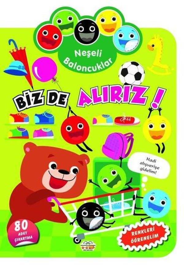 Neşeli Baloncuklar - Biz de Alırız! Renkleri Öğrenelim - 80 Adet Çıkartma - 0-6 Yaş Yayınları - Image 1